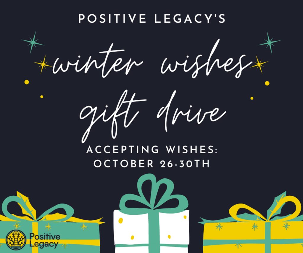 Positive Legacy Announces ‘Winter Wishes Gift Drive’