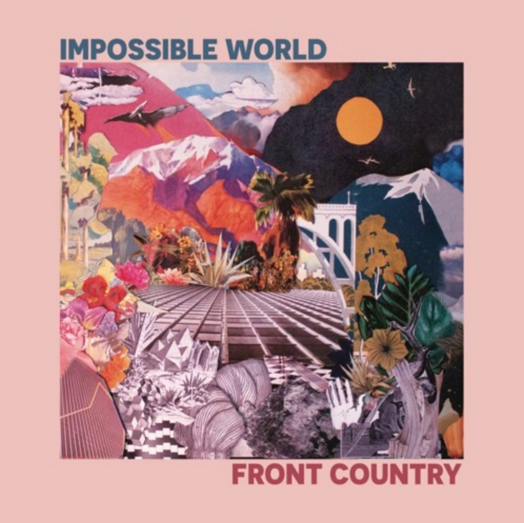 Front Country | "Impossible World" | Review