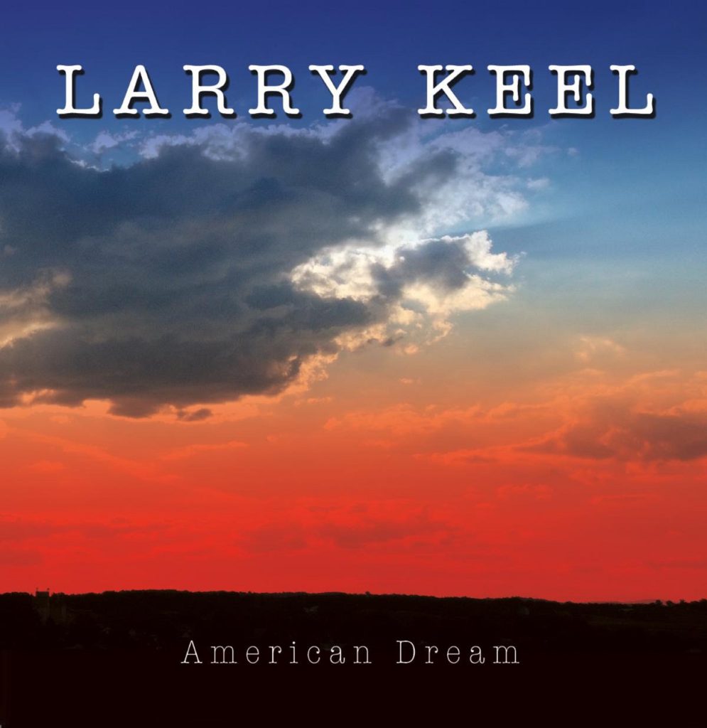 Larry Keel Announces New Album "American Dream" – out November 6