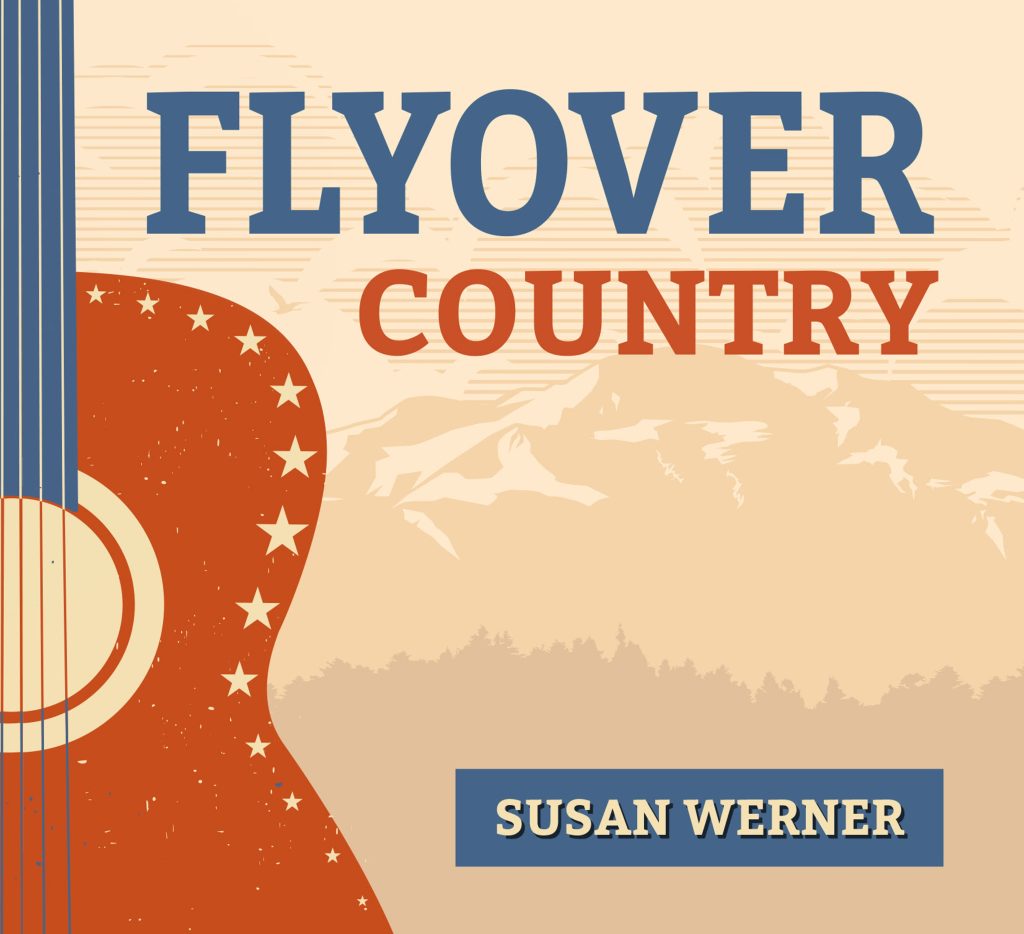 Susan Werner's Americana "Flyover Country" Out Now