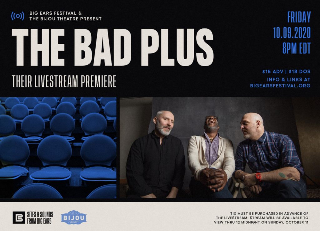 The Bad Plus to perform livestream from Big Ears Fest in Knoxville this Friday