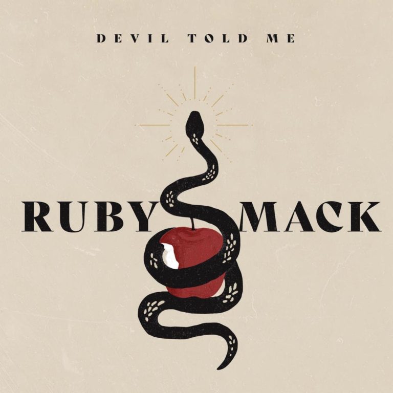 Ruby Mack’s Devil Told Me Available Now
