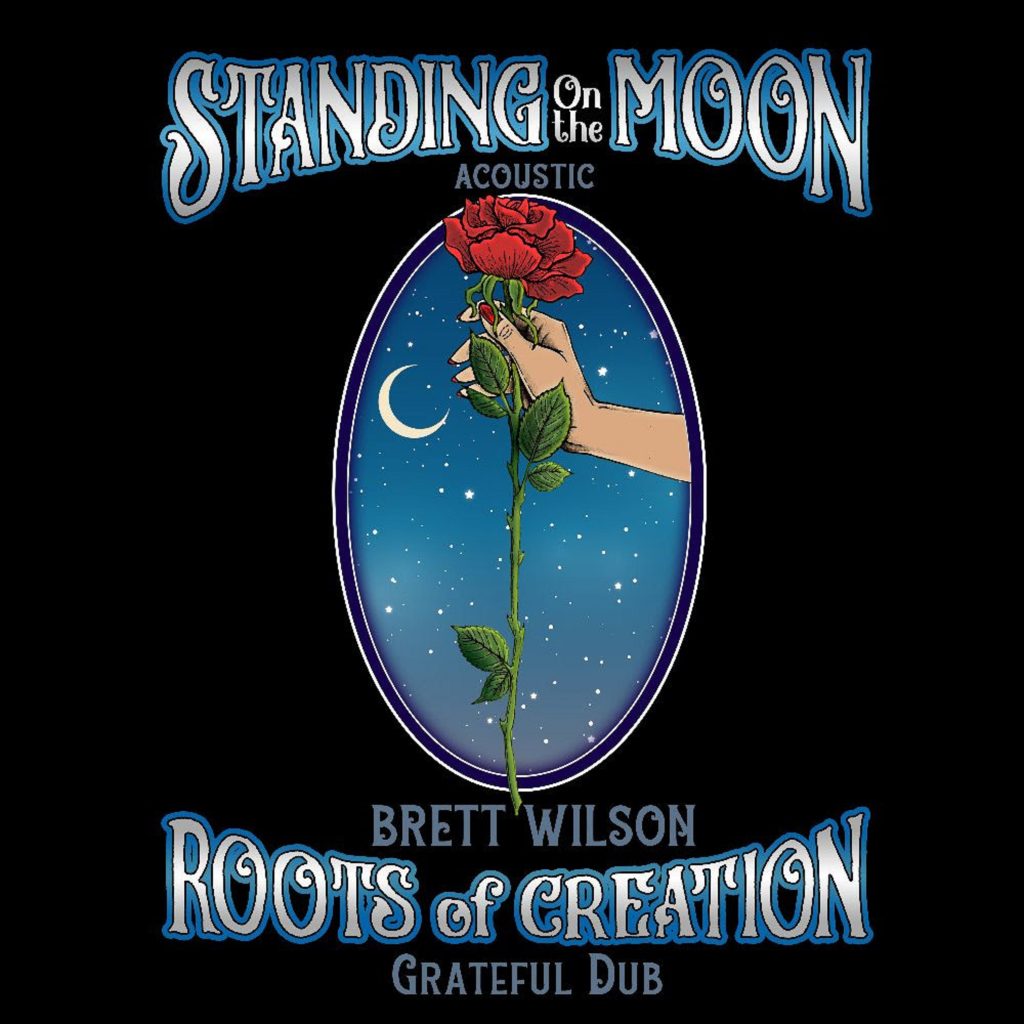 Roots of Creation Releases Acoustic version of Grateful Dead’s “Standing on the Moon”