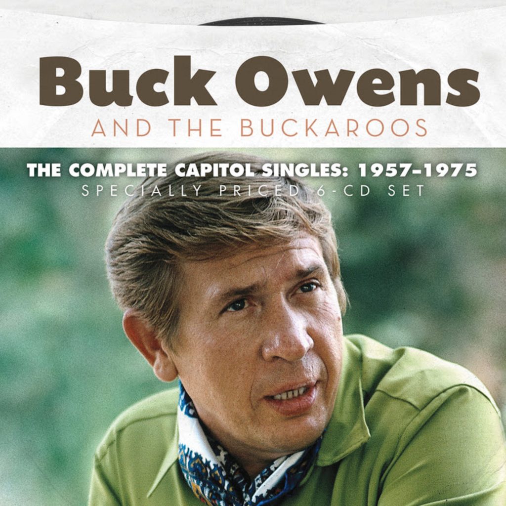 Buck Owens' 'The Complete Capitol Singles, 1957-1975'