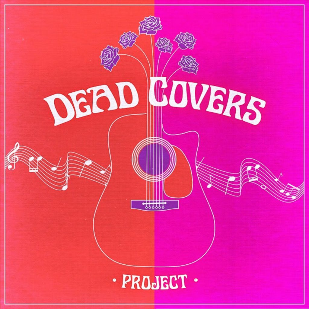 ANNOUNCING THE 2021 DEAD COVERS PROJECT