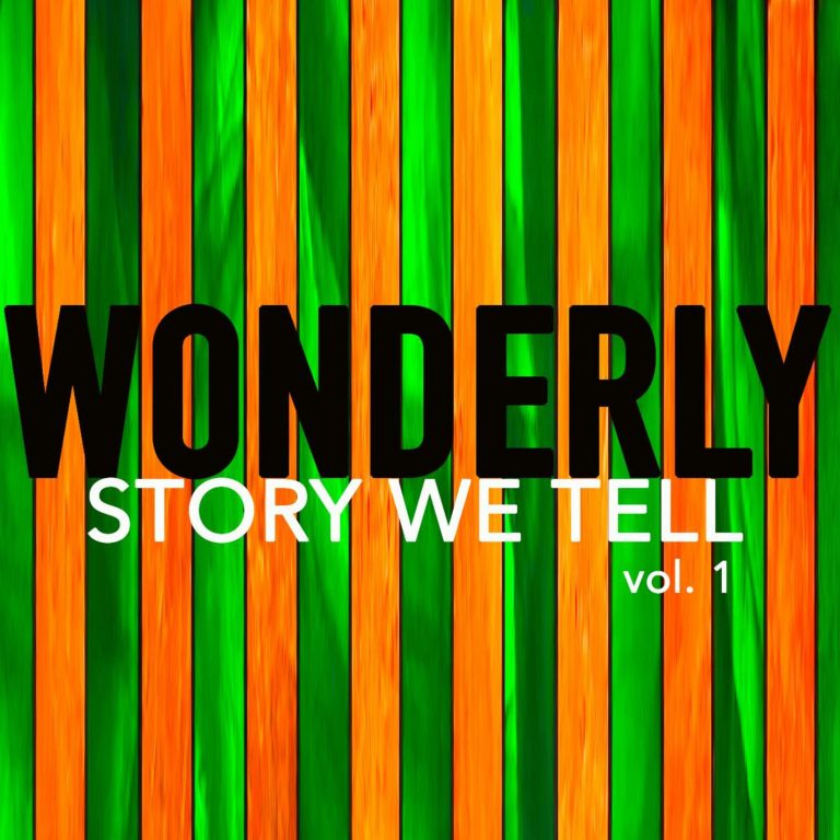Wonderly Release New EP "Story We Tell Volume 1"