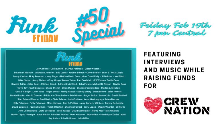 #FunkFriday 50th Episode and CrewNation Virtual Fundraising Special
