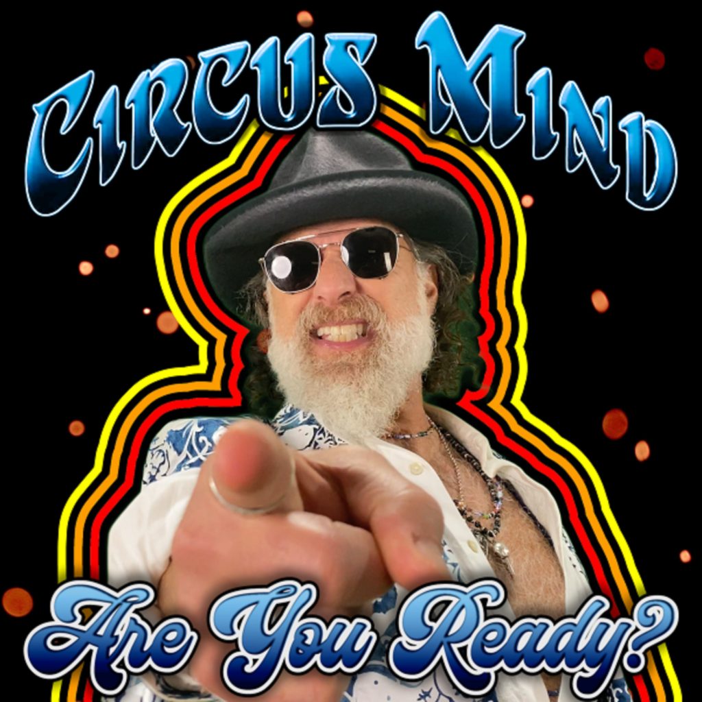 CIRCUS MIND Showcase Their ’70s Rock, Funk, and Jazz Grooves on the New Single