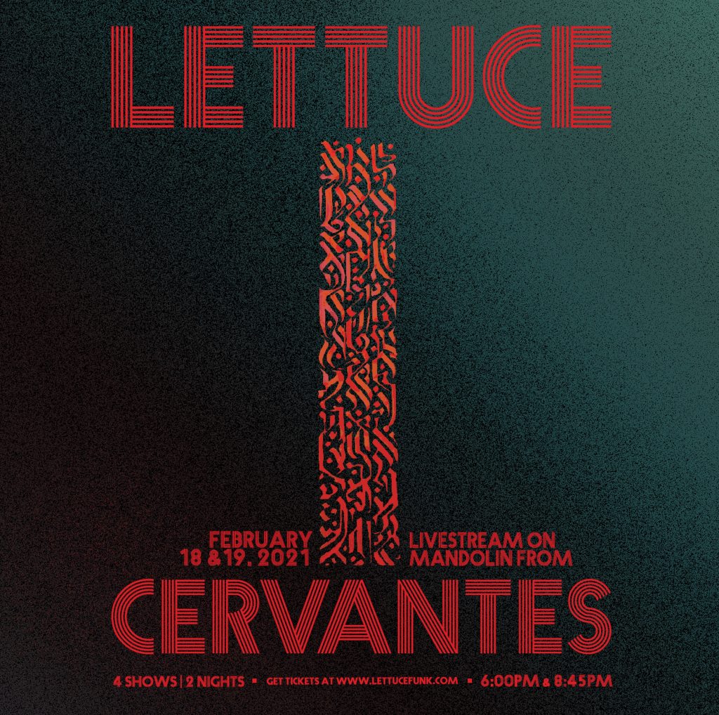 Lettuce To Reunite For Two Nights In Colorado For Limited Capacity Shows