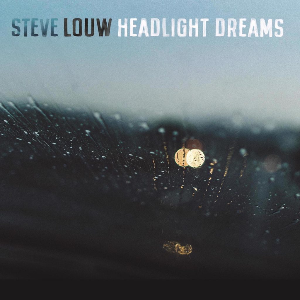 South African singer/songwriter Steve Louw – New Album "Headlight Dreams" out in May