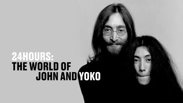 ‘24 HOURS: THE WORLD OF JOHN AND YOKO’ NOW STREAMING