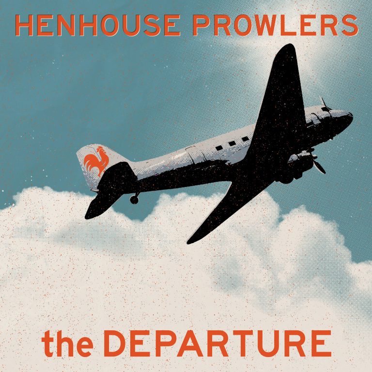 Henhouse Prowlers release their new album The Departure