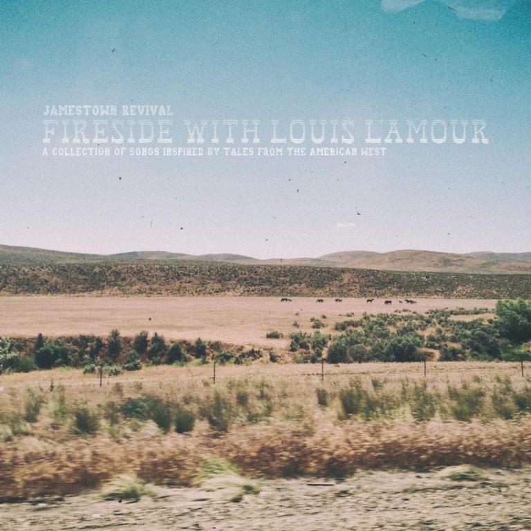 Jamestown Revival Release "Fireside With Louis L’Amour" EP