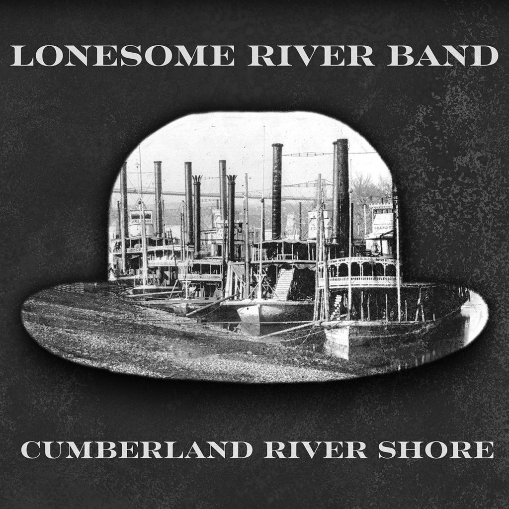 Lonesome River Band pays homage to John Hartford with ‘Cumberland River Shore’