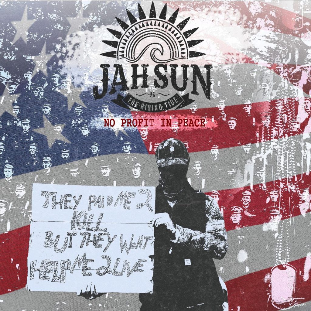 Jah Sun & The Rising Tide Release New Single "No Profit No Peace"