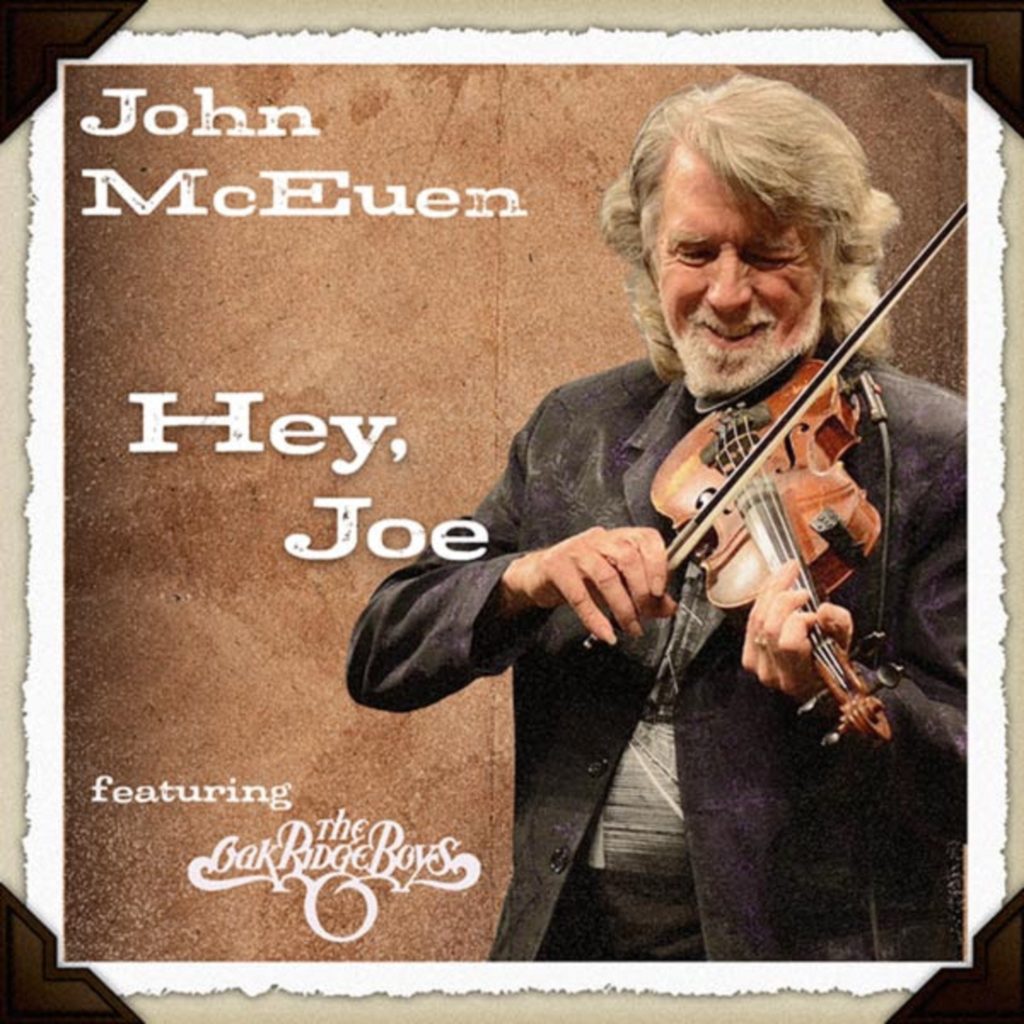 John McEuen Premiers "Hey Joe" with The Oak Ridge Boys