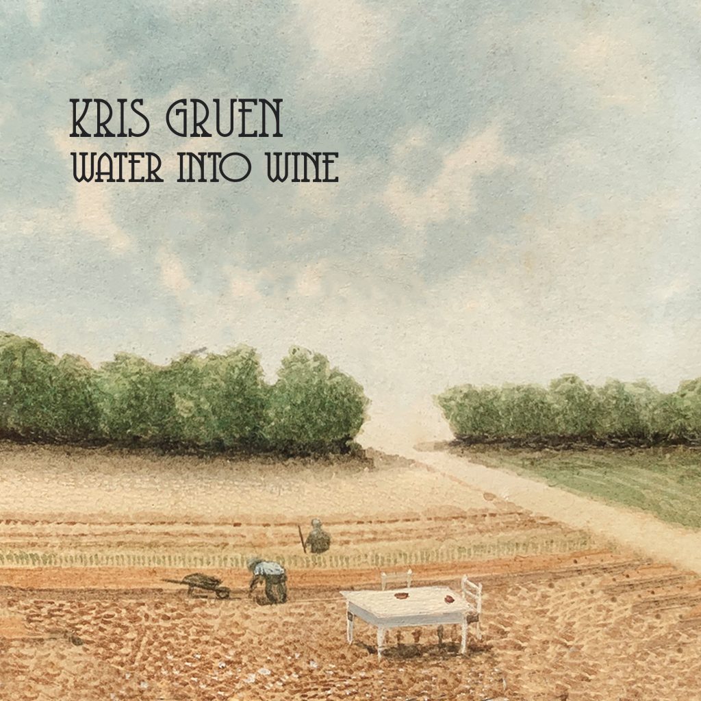 GW Premiere: Kris Gruen's "Water Into Wine"