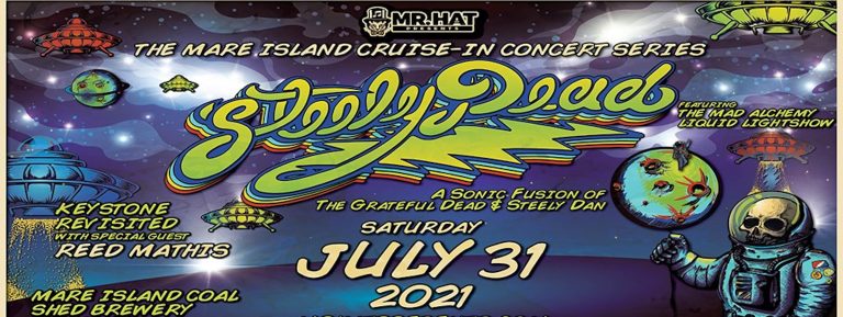 JERRY'S B-DAY WEEKEND BASH – Steely Dead & Keystone Revisited + Reed Mathis | 7/31/21