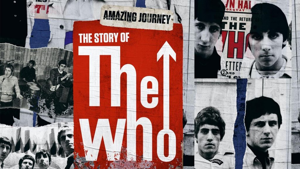 ‘Amazing Journey: The Story of The Who’