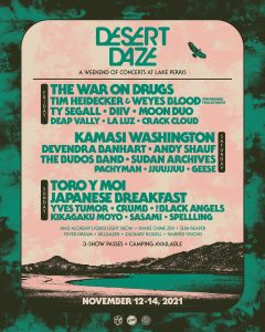 DESERT DAZE 2021 – A WEEKEND OF CONCERTS AT LAKE PERRIS