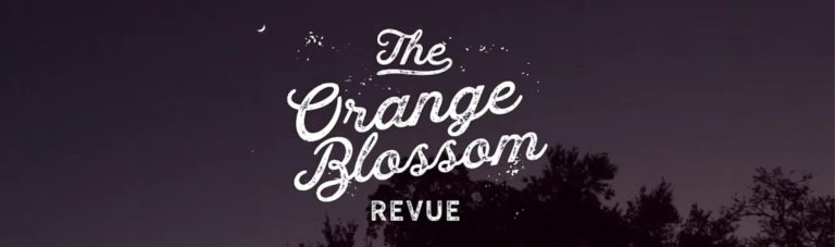 ORANGE BLOSSOM REVUE SHARES 2021 ARTIST SCHEDULE
