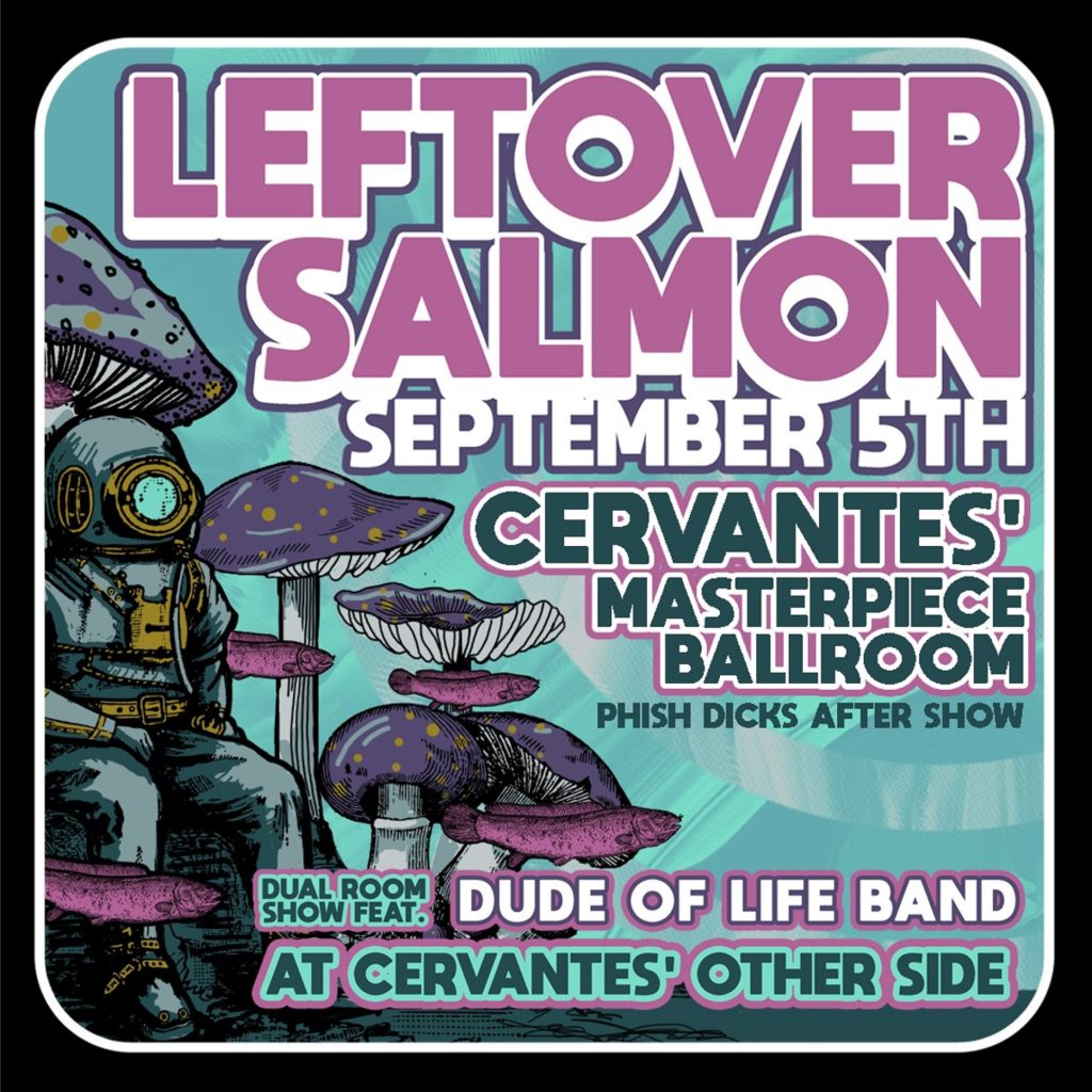 Catch the Phish after-show by Leftover Salmon