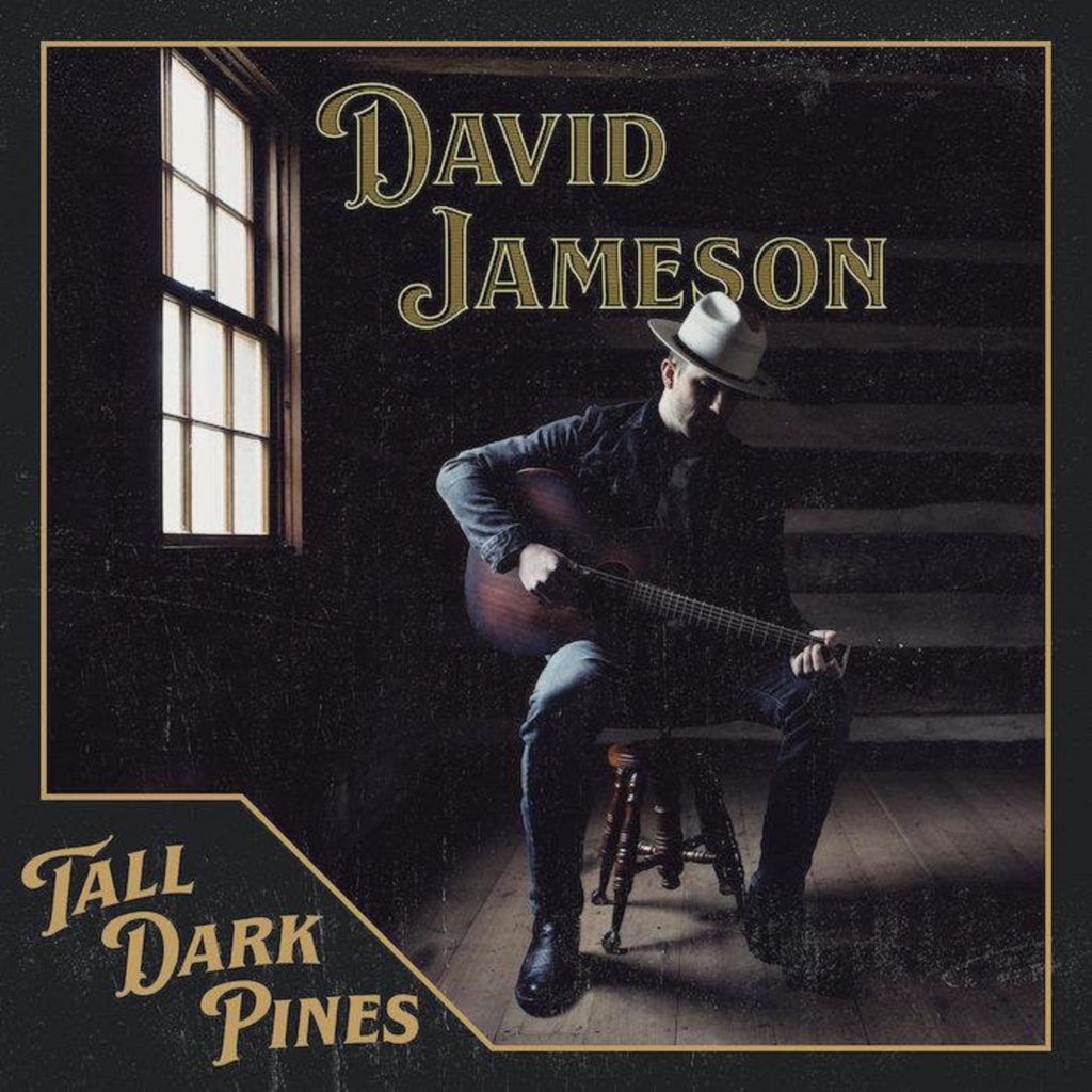 David Jameson’s Country Noir Record Tall Dark Pines Out Today