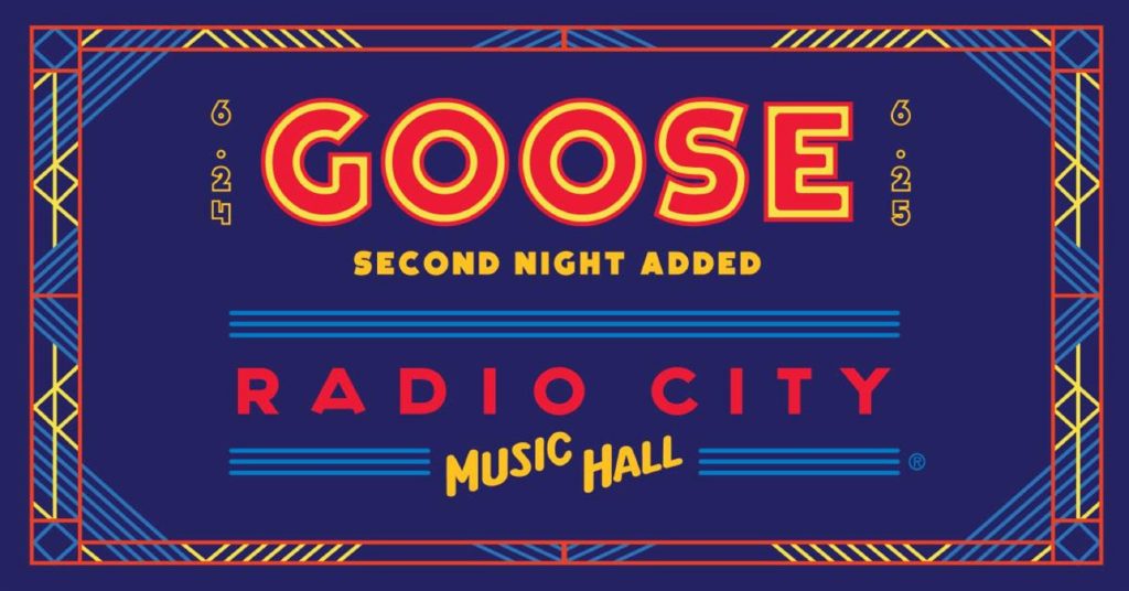 Goose add second Radio City Music Hall show due to overwhelming demand