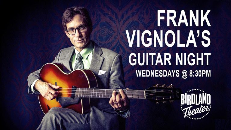 TONIGHT: Frank Vignola, Jimmy Bruno, and Dave Stryker @ The Birdland Theater
