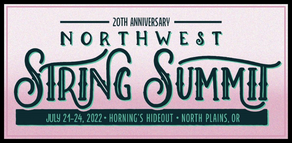 Northwest String Summit – A Musical Haven for 20 Years