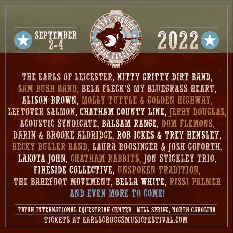 EARL SCRUGGS MUSIC FESTIVAL Shares Full Lineup for Inaugural September 2-4, 2022