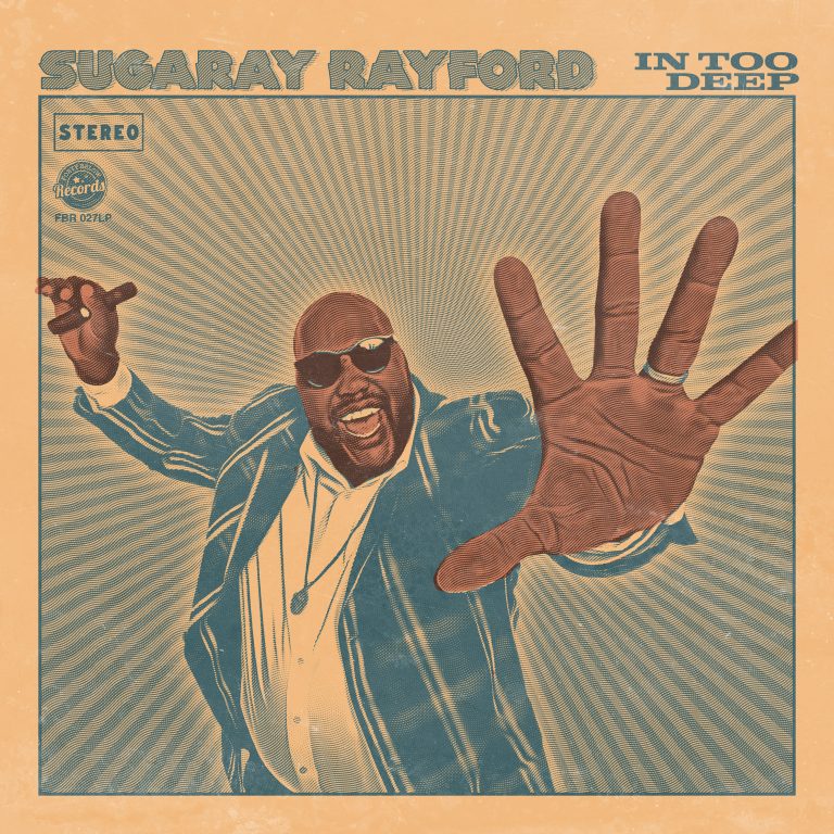 Funky Grooves, Rockin' Blues & R&B – Sugaray Rayford's 'In Too Deep' Out March 4, 2022