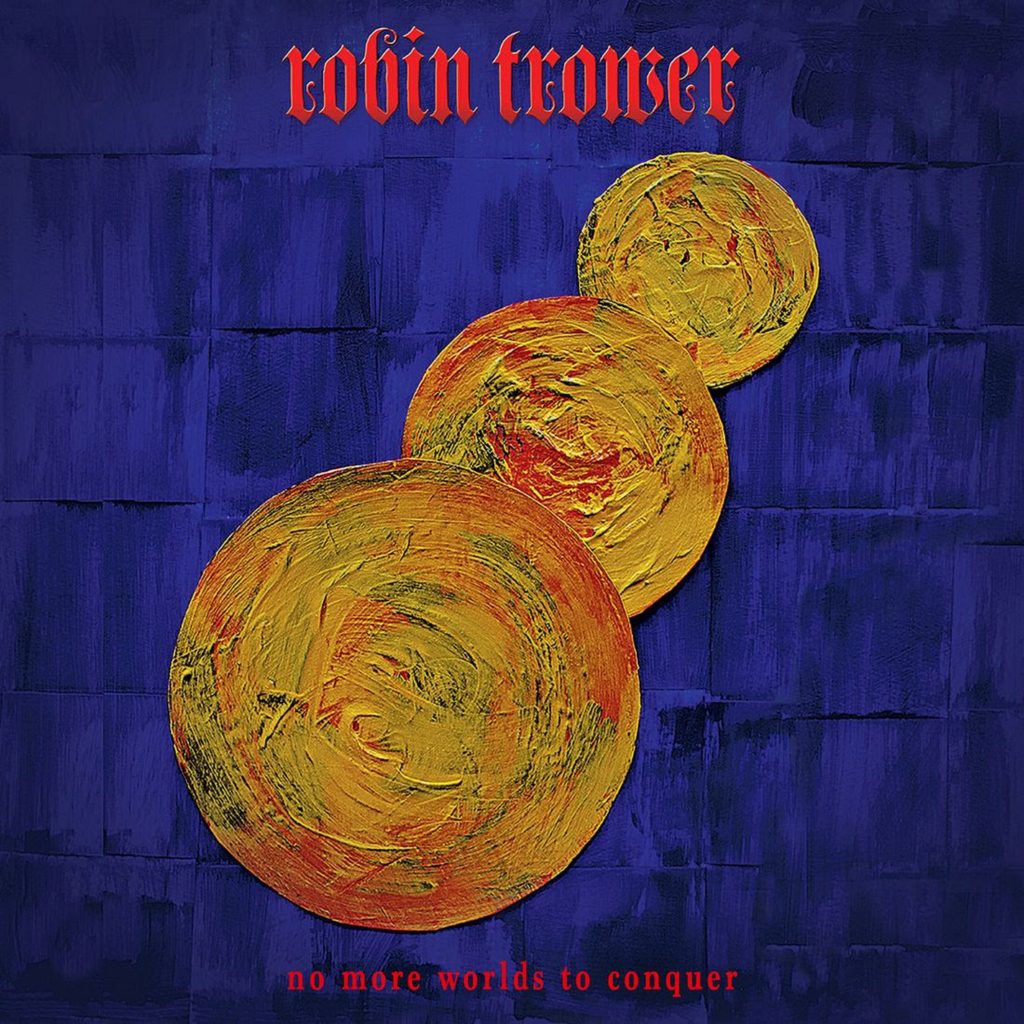 Robin Trower Releases “The Razor’s Edge,” Second Single From New Album 'No More Worlds To Conquer'