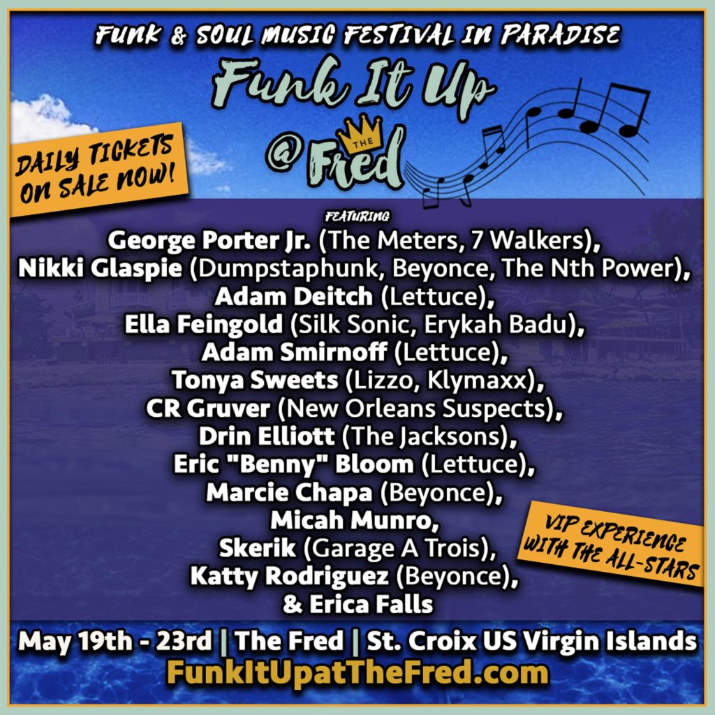 Funk It Up at The Fred, an ALL-STAR Funk & Soul Music Festival in Paradise