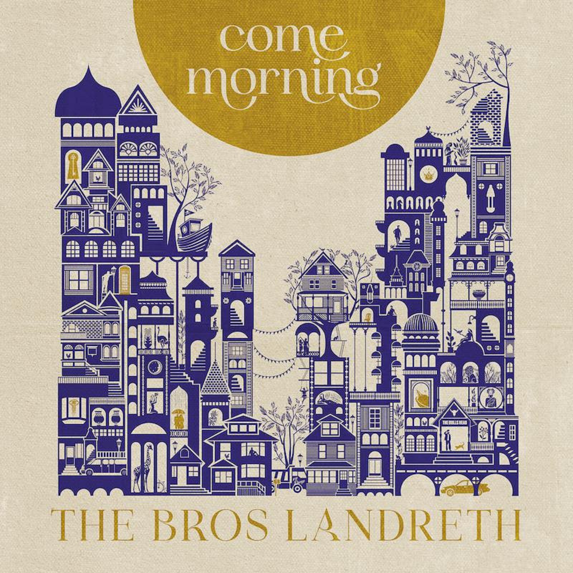 The Bros. Landreth’s soul-stirring ‘Come Morning’ album out now