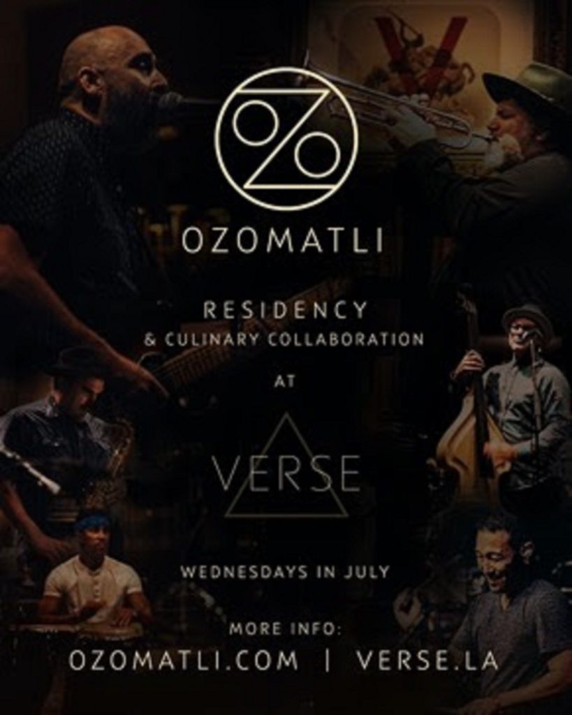 OZOMATLI Announce Exclusive Weekly Residency & Culinary Collaboration at Verse – Los Angeles