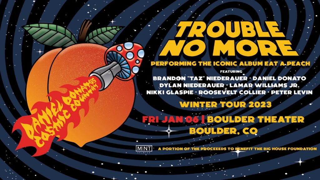 Trouble No More + Daniel Donato schedule Boulder Theater show – 1/6/23