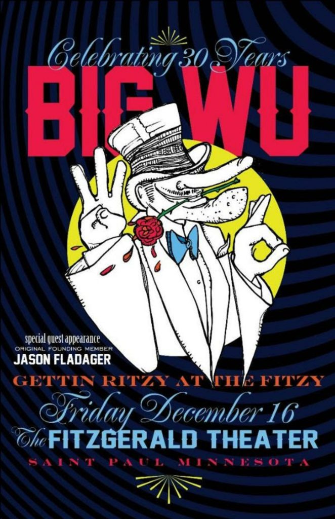 The Big Wu Celebrate 30 years with their return to The Fitzgerald Theater