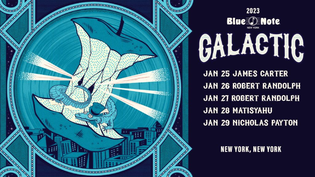 Galactic share new single featuring Cimafunk; 10-show Blue Note NYC residency kicks off Jan 25
