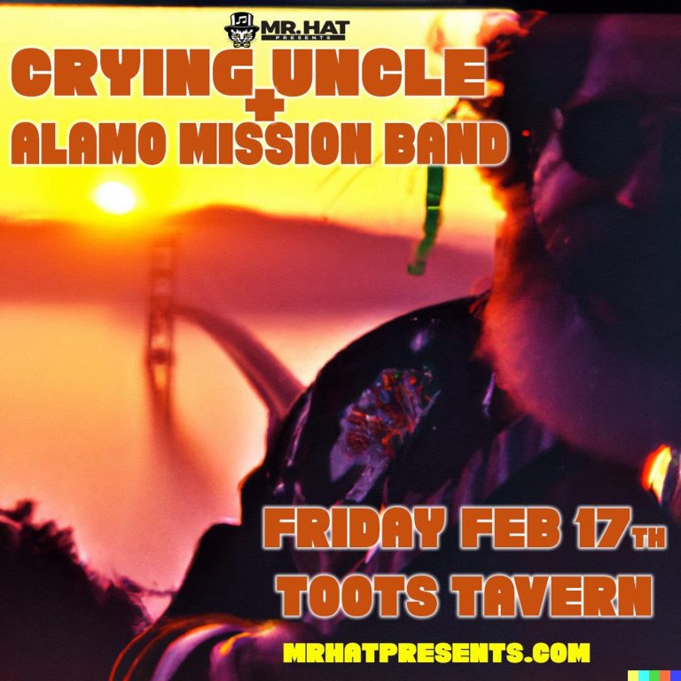 CRYING UNCLE BLUEGRASS & ALAMO MISSION BAND @Toot’s | 2/17/23