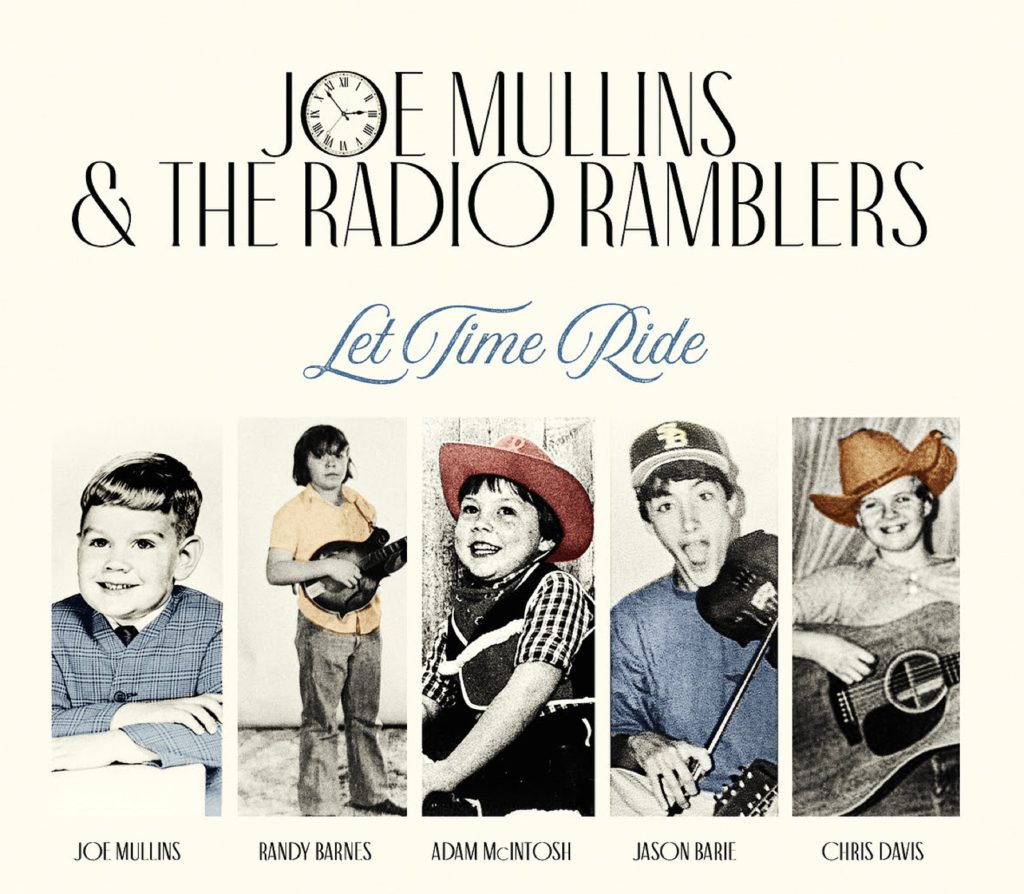 Joe Mullins & The Radio Ramblers Announce Forthcoming LP – Let Time Ride – Out March 17