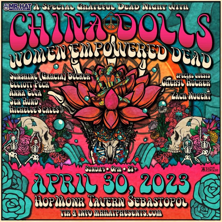 CHINA DOLLS: WOMEN EMPOWERED DEAD @ HopMonk Sebastopol | 4/30/23