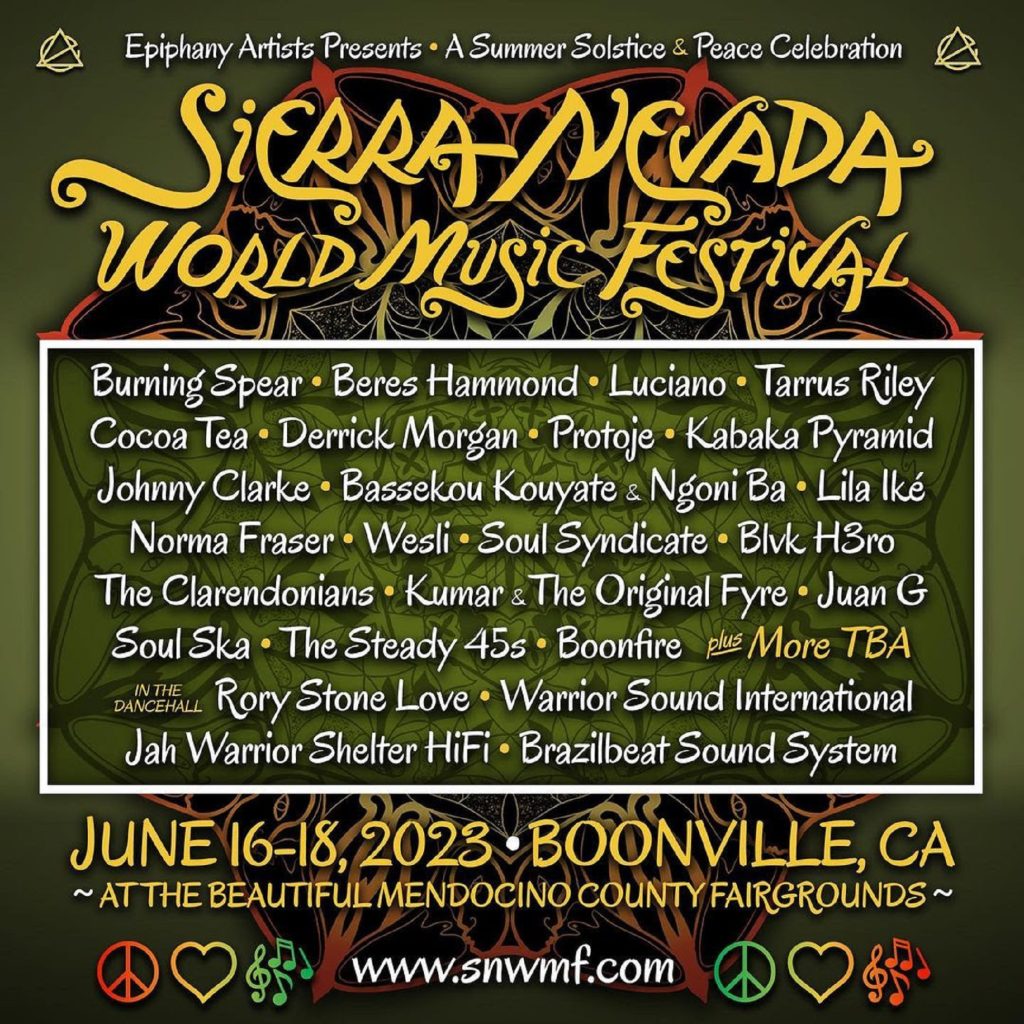 Sierra Nevada World Music Festival A Summer Solstice & Peace Celebration
