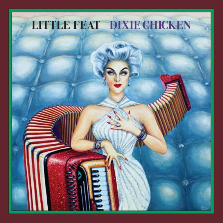 Little Feat "Sailin' Shoes" and "Dixie Chicken" Remastered Albums Released via Rhino June 23