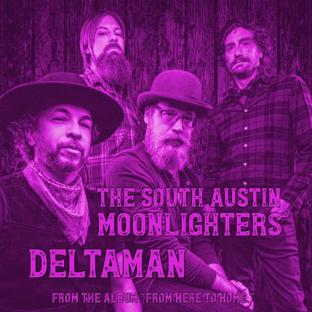 The South Austin Moonlighters’ “Deltaman” Is A Funky, Deep South Metaphor For The Cycles Of Life