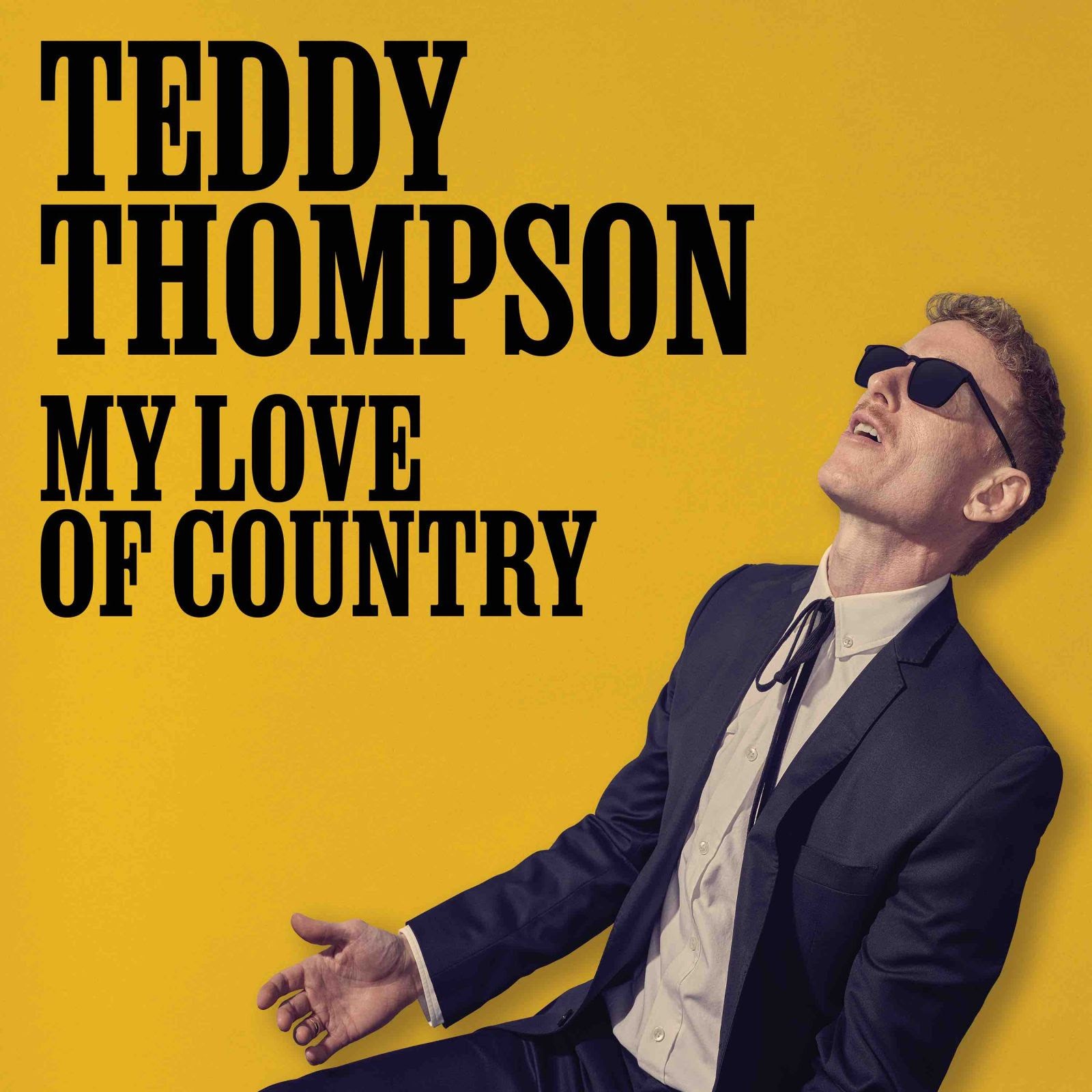 Teddy Thompson Announces New Album 'My Love Of Country' – First Single "A Picture Of Me Without You" Out Today