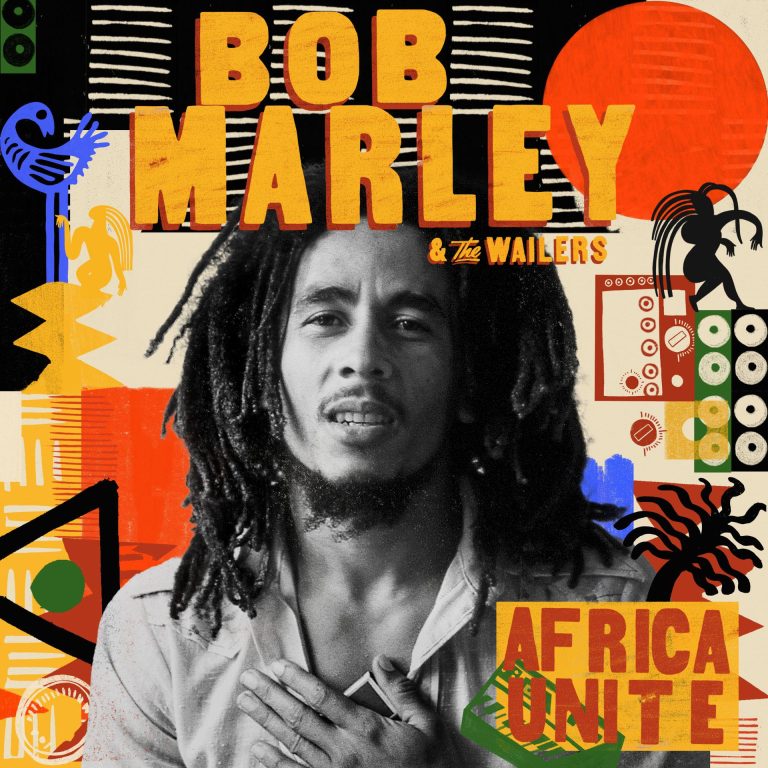 BOB MARLEY & THE WAILERS RELEASES POSTHUMOUS ALBUM ‘AFRICA UNITE’ – AVAILABLE NOW