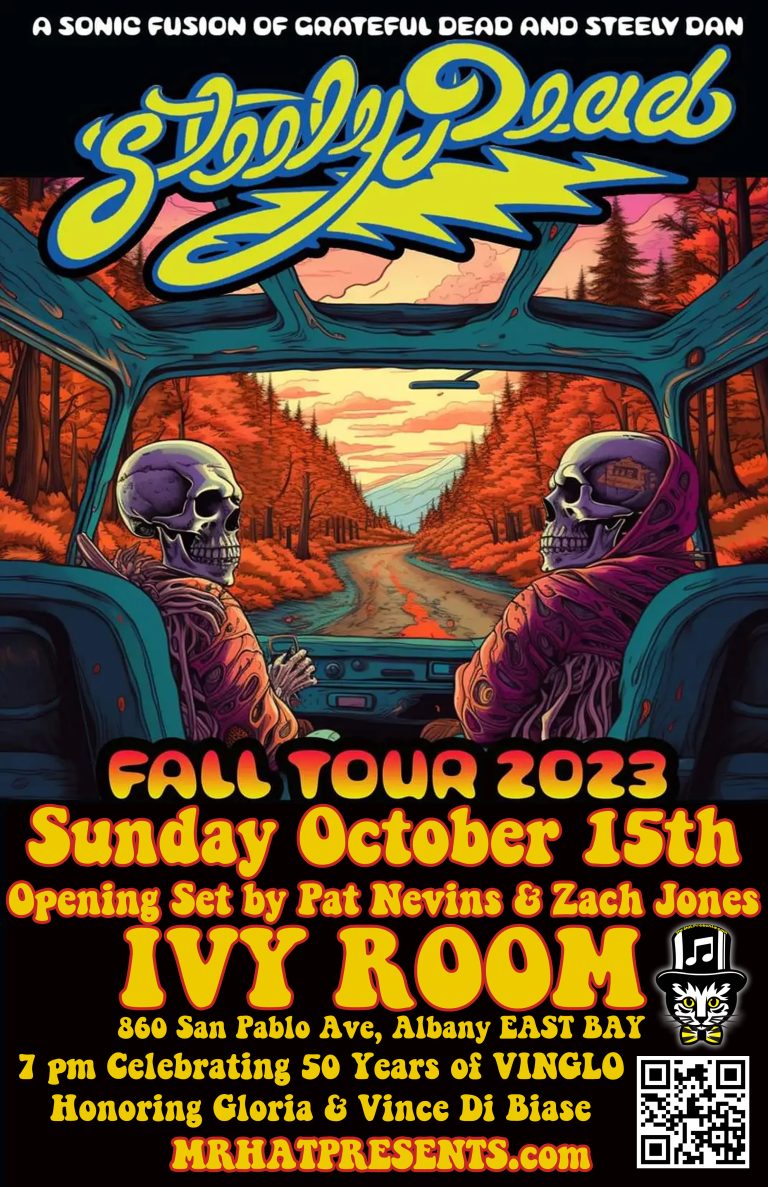 NEVER MISS A SUNDAY SHOW – STEELY DEAD headlines the IVY ROOM on Sunday Night (10/15)