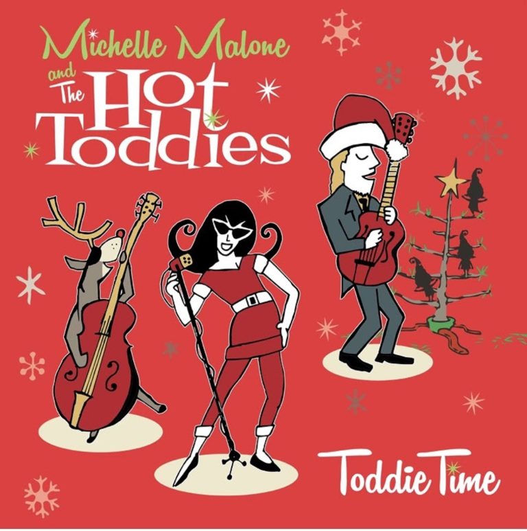 Michelle Malone & The Hot Toddies Bring Holiday Cheer with Toddie Time
