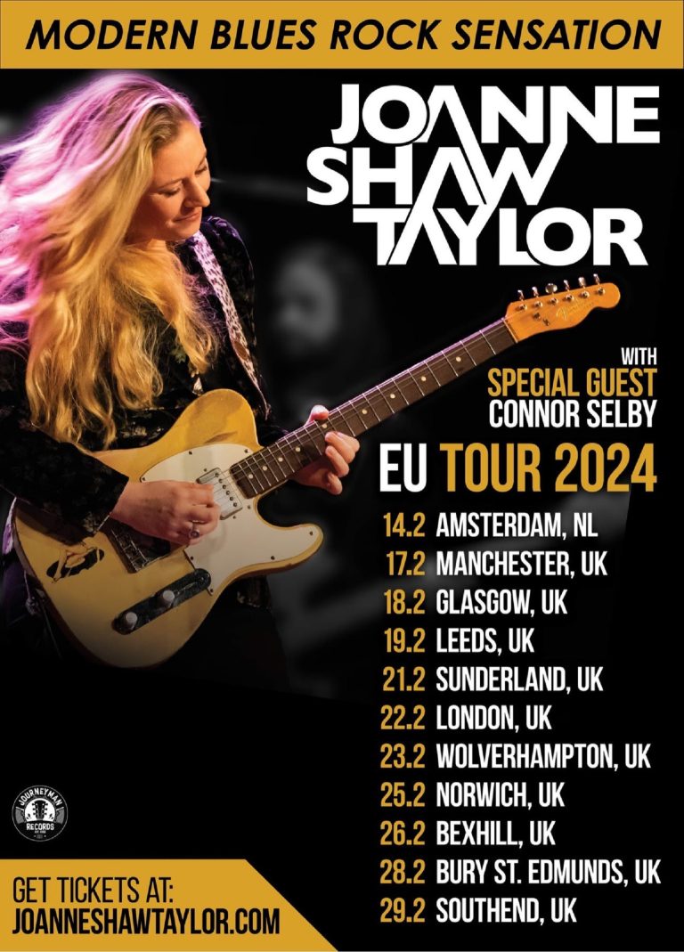 JOANNE SHAW TAYLOR FEBRUARY 2024 UK TOUR WITH SPECIAL GUEST  CONNOR SELBY